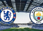 Data dan Fakta Pertemuan Chelsea vs Man City